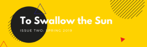 Presenting the Title of Issue Two: To Swallow the Sun