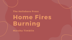 Home Fires Burning