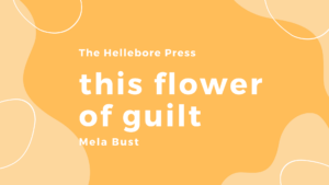 this flower of guilt